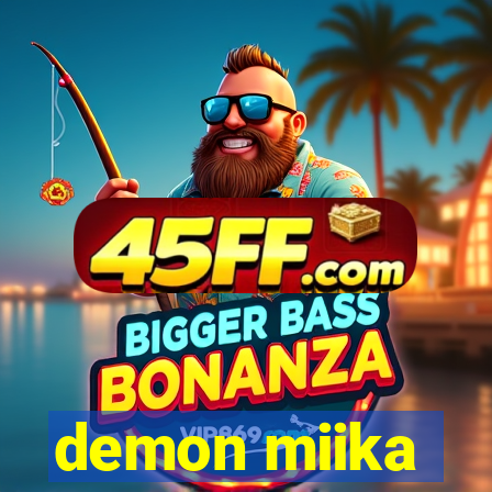 demon miika